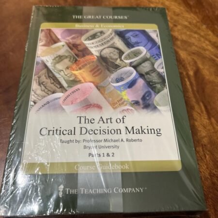 Art Of Critical Decision Making