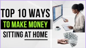 Easy And Quick Ways To Make Money At Home