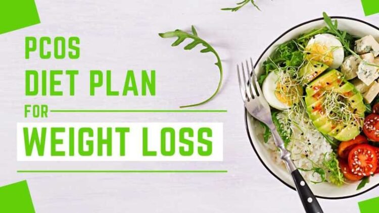 Best Diet Plan For Pcos Weight Loss