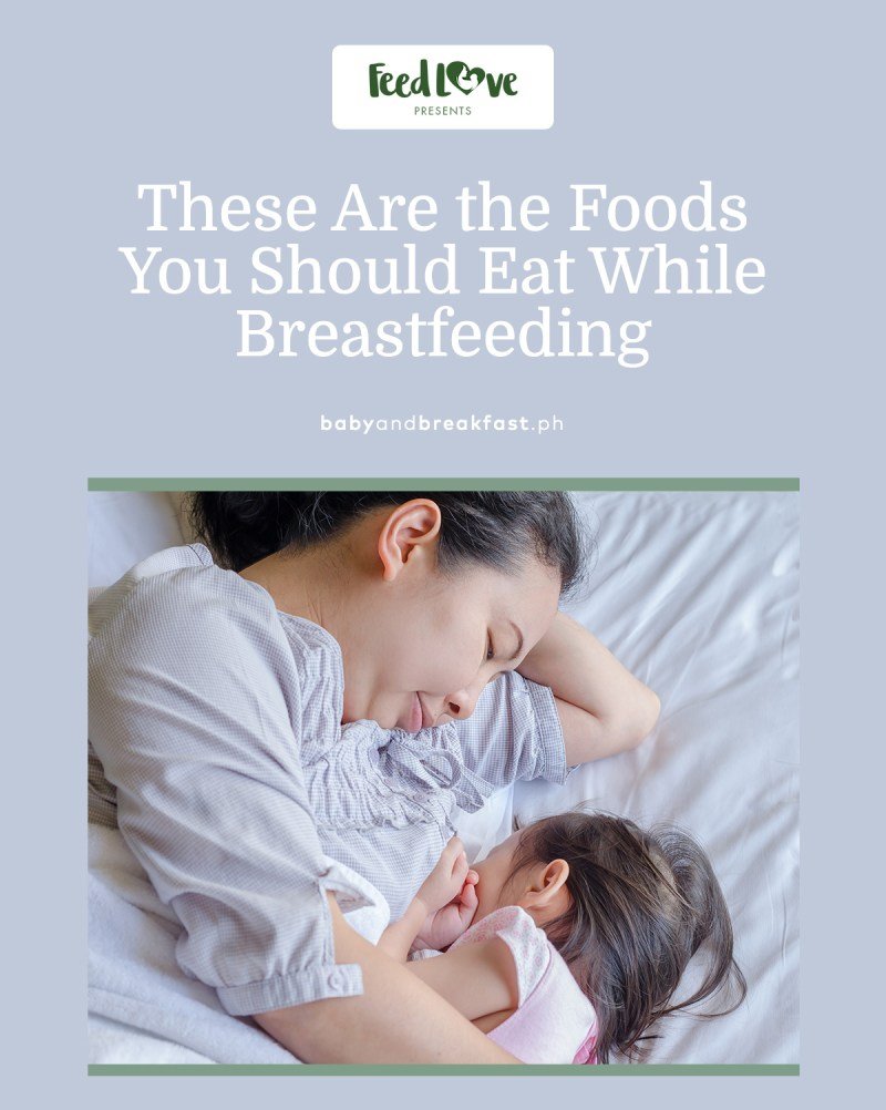 Foods To Eat While Breastfeeding Foods To Eat While Breastfeeding