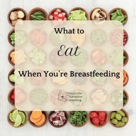 What Foods Should I Eat While Breastfeeding