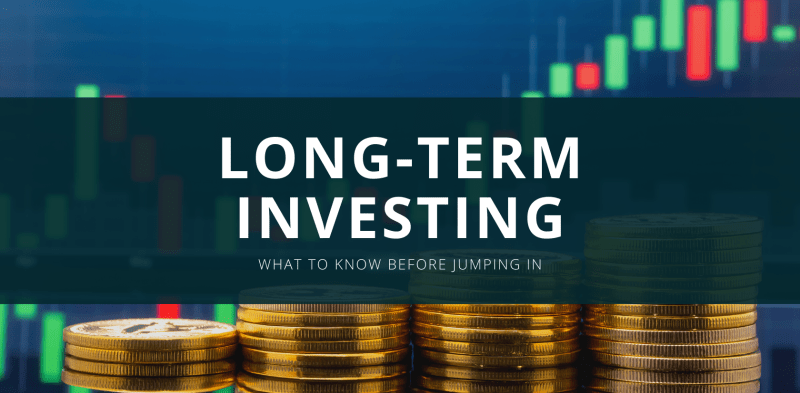 Best Way To Invest Money Long Term