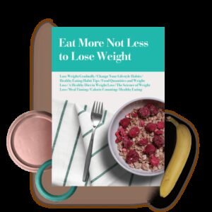 Eating A Healthy Diet To Lose Weight