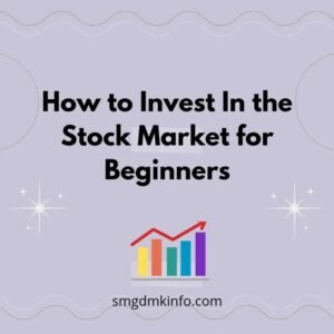 How To Invest Money In Stock Market