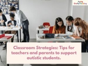 Teaching Strategies For Autistic Students