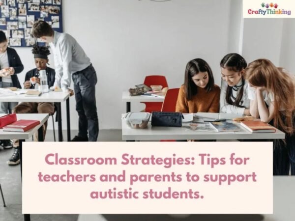 Teaching Strategies For Autistic Students