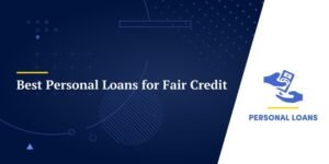 Unsecured Loans For Fair Credit