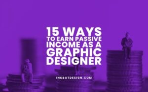 Ways To Earn A Passive Income