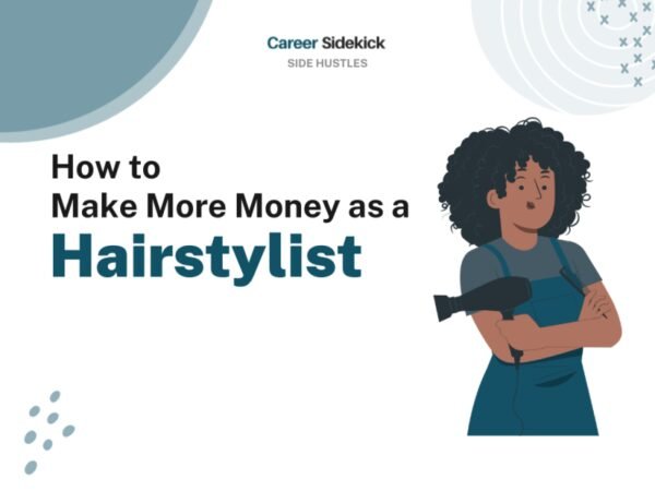 Ways To Make More Money On The Side