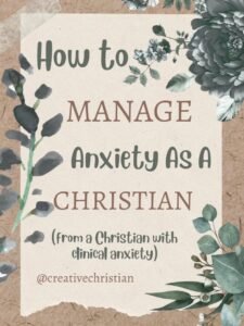 How To Deal With Anxiety As A Christian
