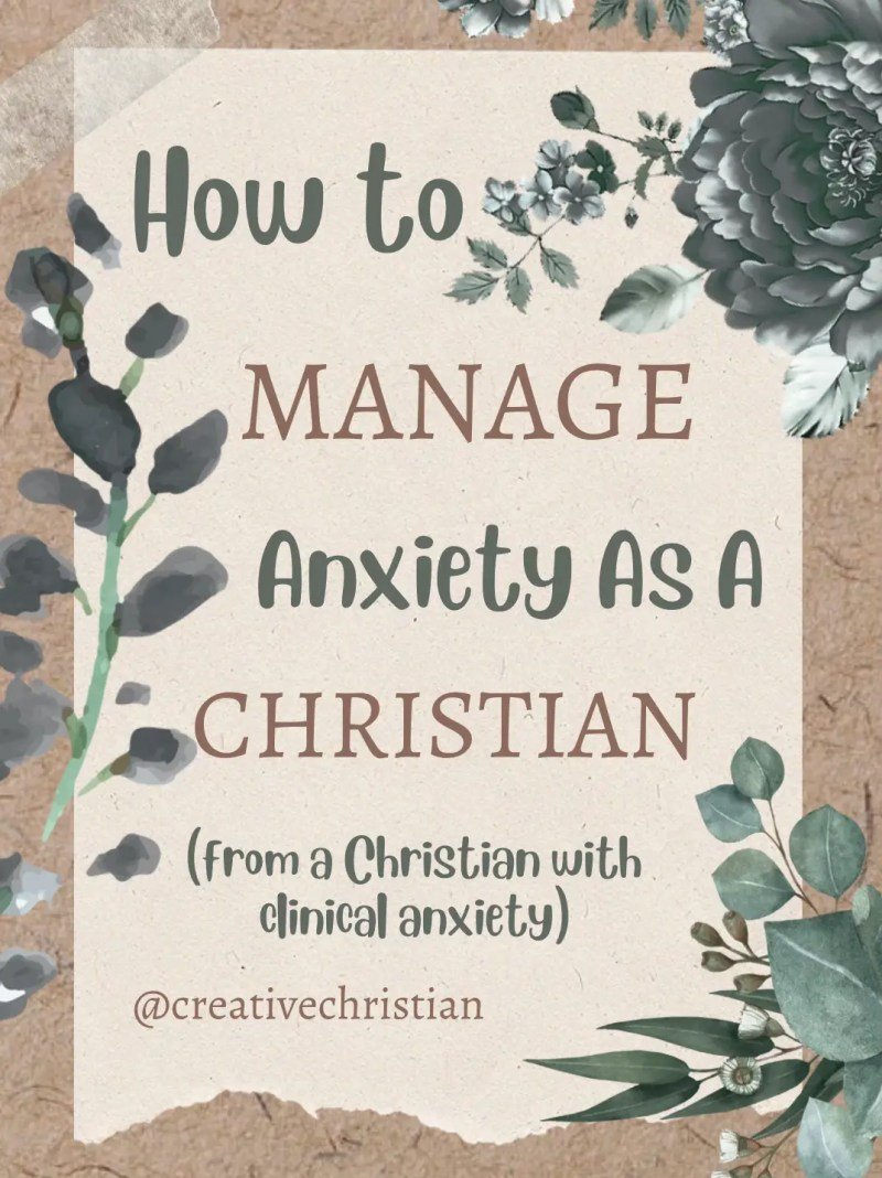 How To Deal With Anxiety As A Christian