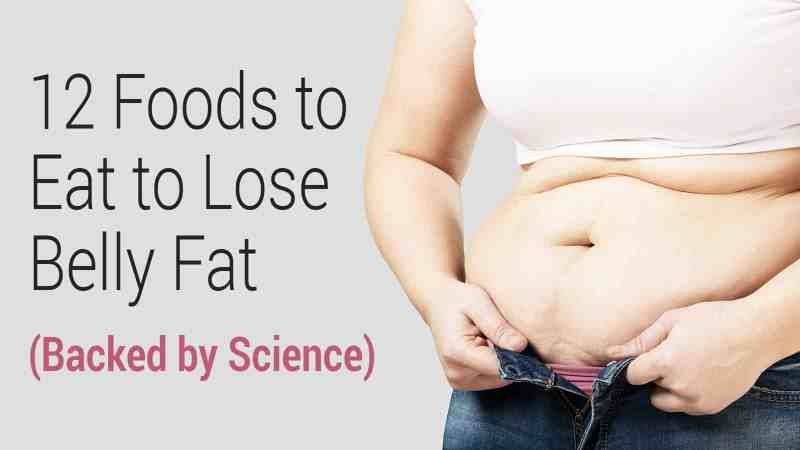 Foods That Can Help Lose Belly Fat