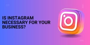 How To Start A Business Instagram Page