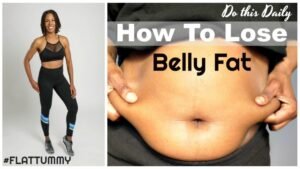 Whats The Quickest Way To Lose Belly Fat