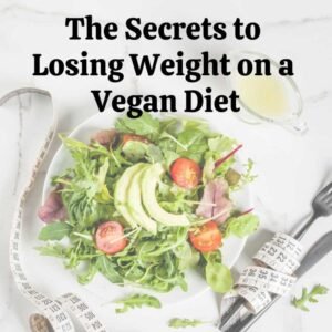 Vegetarian Diets For Weight Loss